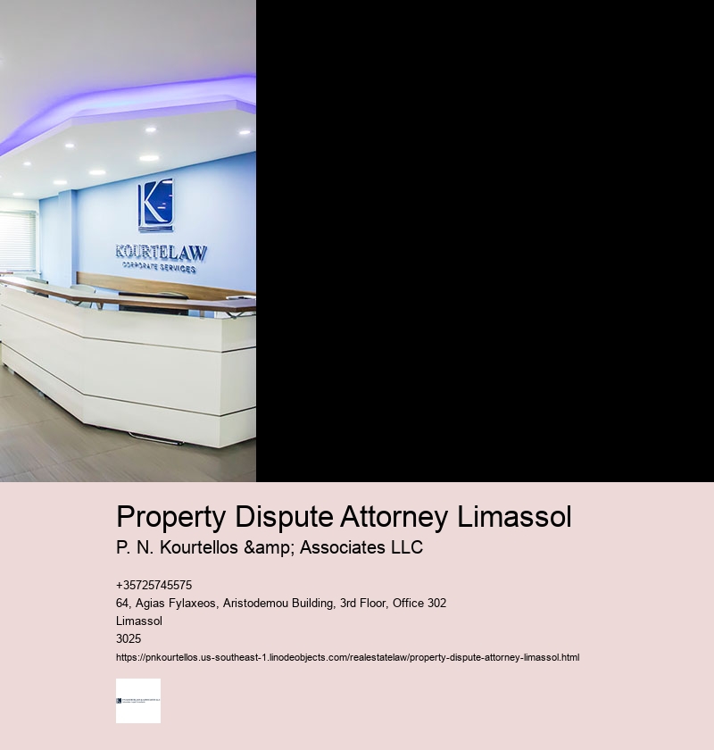 Property Dispute Attorney Limassol
